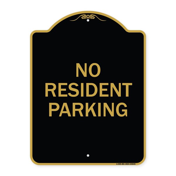 Reserved Parking Sign No Resident Parking, Black & Gold Aluminum Sign, 18" x 24", BG-1824-23045